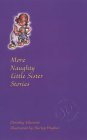 Beispielbild fr More Naughty Little Sister Stories: 50th Anniversary Celebration (My Naughty Little Sister Series) zum Verkauf von AwesomeBooks