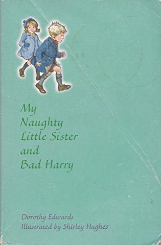 Beispielbild fr My Naughty Little Sister and Bad Harry zum Verkauf von Red's Corner LLC