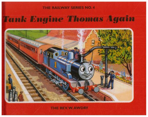 Beispielbild fr The Railway Series No. 4: Tank Engine Thomas Again (Classic Thomas the Tank Engine) zum Verkauf von WorldofBooks