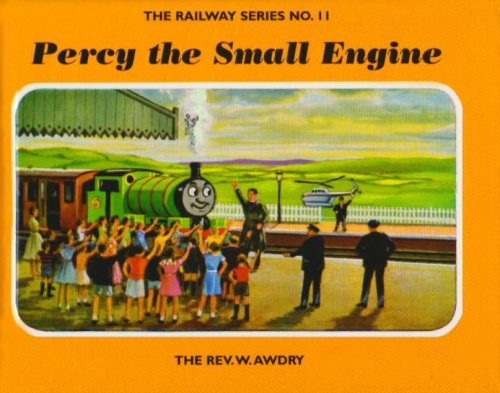 9781405203418: The Railway Series No. 11: Percy the Small Engine (Classic Thomas the Tank Engine)