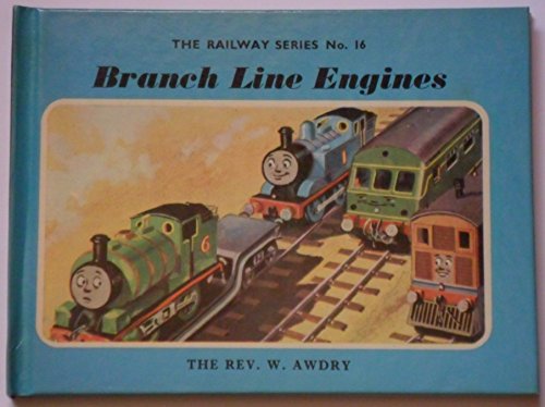 Branch Line Engines * SIGNED COPY * The Railway Series No. 16