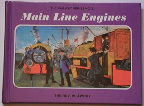 Beispielbild fr The Railway Series No. 21 : Main Line Engines (Classic Thomas the Tank Engine) zum Verkauf von WorldofBooks