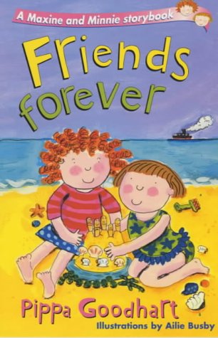 Stock image for Friends Forever (A Maxine & Minnie storybook) for sale by WorldofBooks
