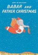 Stock image for Babar and Father Christmas for sale by WorldofBooks