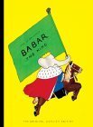 Stock image for Babar the King: The Original English Edition for sale by Oakholm Books