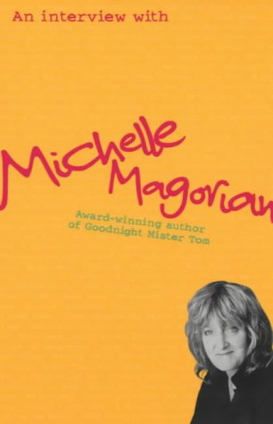 An Interview With Michelle Magorian (9781405204675) by Magorian, Michelle