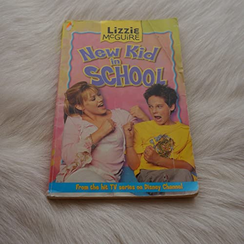 Imagen de archivo de Lizzie McGuire: New Kid in School No.6 (Lizzie McGuire S.) a la venta por AwesomeBooks