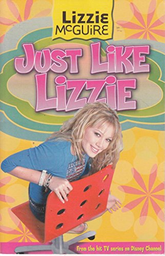Beispielbild fr Just Like Lizzie (No. 8) (Lizzie McGuire) zum Verkauf von WorldofBooks