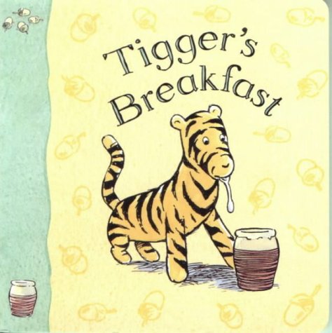 9781405205511: Tigger's Breakfast (Winnie-the-Pooh Classic Board Books S.)