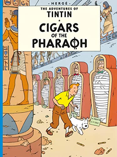 Imagen de archivo de Cigars of the Pharaoh: The Official Classic Children's Illustrated Mystery Adventure Series (The Adventures of Tintin) a la venta por Ammareal
