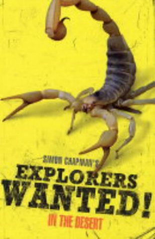 9781405207300: Explorers Wanted!: In the Desert