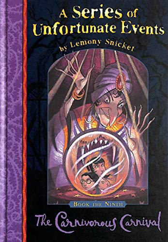 9781405207522: The Carnivorous Carnival: No.9 (A Series of Unfortunate Events)