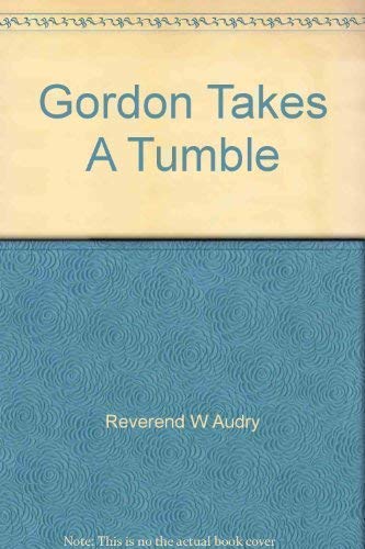 9781405207775: Gordon Takes A Tumble