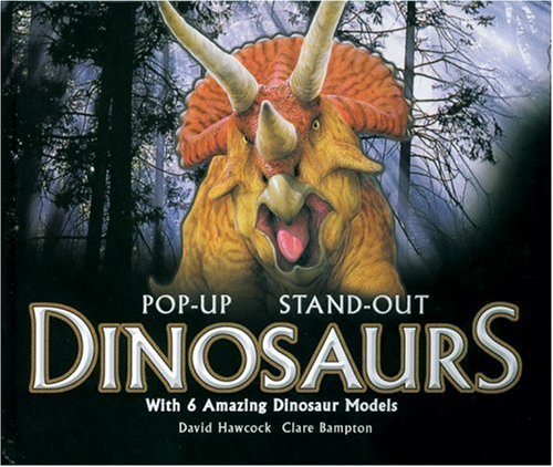 Imagen de archivo de Amazing Pop-up Stand-out Dinosaurs (Pop Out) a la venta por Brit Books