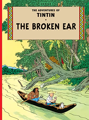 Beispielbild fr The Broken Ear (Adventures of Tintin) zum Verkauf von Monster Bookshop