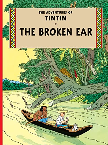 9781405208055: The Broken Ear (Adventures of Tintin (Hardcover))