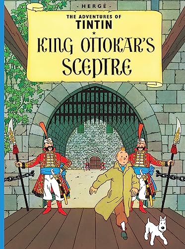 9781405208079: King Ottokar's Sceptre: The Official Classic Children’s Illustrated Mystery Adventure Series (The Adventures of Tintin)