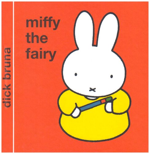 9781405209823: Miffy the Fairy (Miffy - Classic)