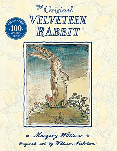 Beispielbild fr The Velveteen Rabbit: The beloved children  s illustrated classic, celebrating 100 years since first publication  " perfect family reading this Easter zum Verkauf von WorldofBooks