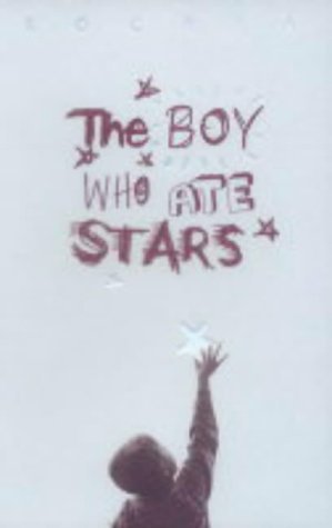 Beispielbild fr The Boy Who Ate Stars zum Verkauf von WorldofBooks