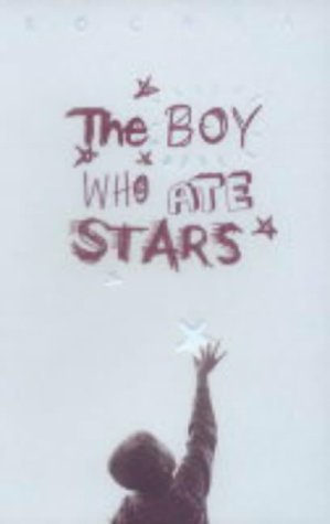 9781405211291: The Boy Who Ate Stars