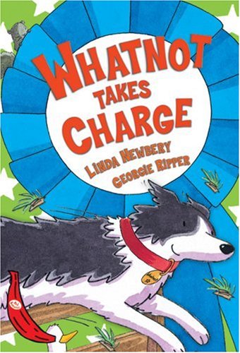 Whatnot Takes Charge (Red Bananas) (9781405212052) by Newberry, Linda