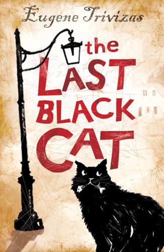 Stock image for The Last Black Cat for sale by WorldofBooks