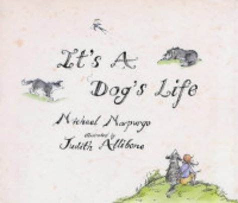 Imagen de archivo de It's a Dog's Life a la venta por AwesomeBooks
