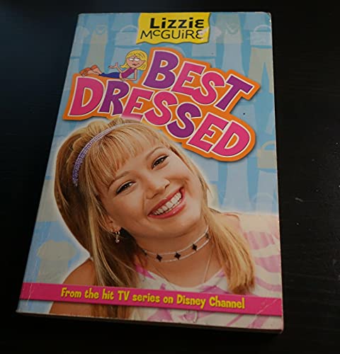 Beispielbild fr Best Dressed: No. 12 (Lizzie McGuire S.) zum Verkauf von Goldstone Books