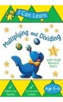 Multiplying and Dividing (I Can Learn) (9781405215640) by Brenda Apsley; David Kirkby; John Haslam