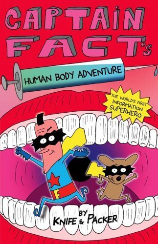 Beispielbild fr Captain Fact's Human Body Adventure zum Verkauf von WorldofBooks