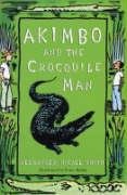 9781405218139: Akimbo and the Crocodile Man