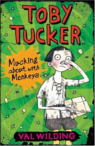 Beispielbild fr Mucking About With Monkeys (Toby Tucker) zum Verkauf von WorldofBooks