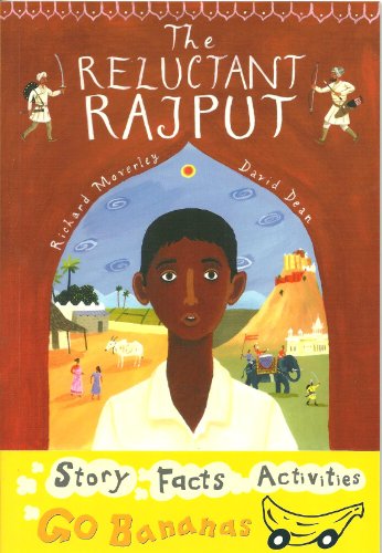 9781405218948: The Reluctant Rajput (Yellow Go Bananas)