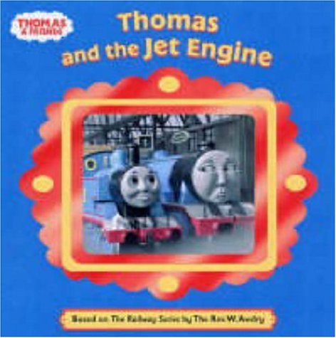 Stock image for Thomas and the Jet Engine (Thomas & Friends) for sale by WorldofBooks