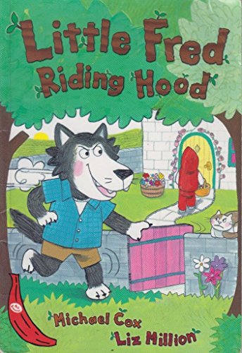 Beispielbild fr Little Fred Riding Hood: Red Banana (Banana Books) zum Verkauf von WorldofBooks