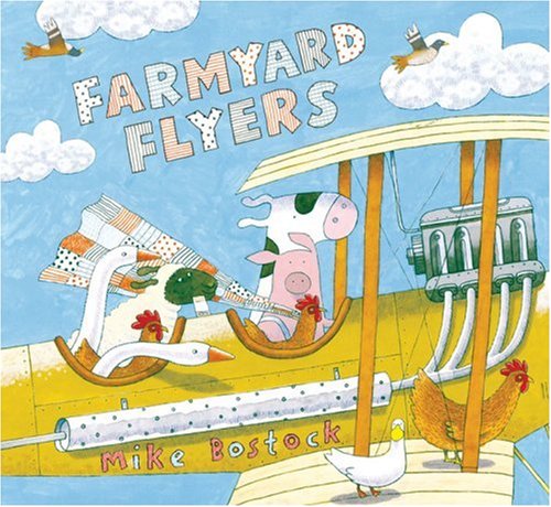 Farmyard Flyers (9781405221535) by Bostock, Mike