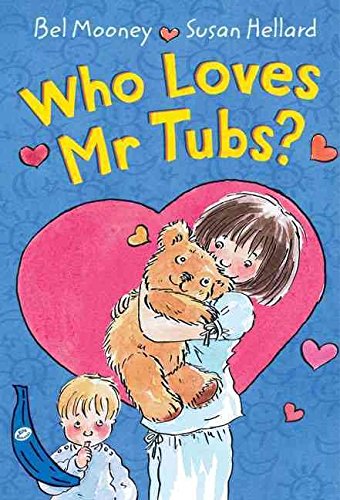 Beispielbild fr Who Loves Mr Tubs?: Blue Banana (Banana Books) zum Verkauf von WorldofBooks