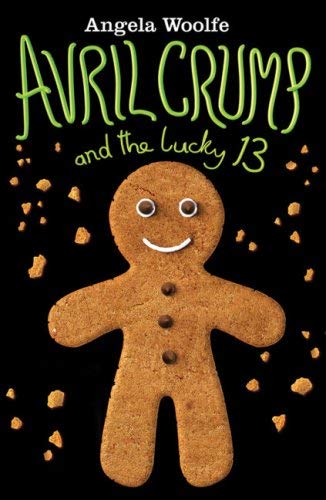 Beispielbild fr Avril Crump and the Lucky 13 zum Verkauf von AwesomeBooks