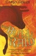 Stock image for The Bull Raid for sale by WorldofBooks