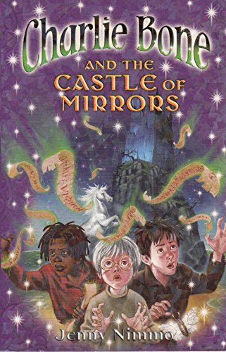 9781405224659: Charlie Bone and the Castle of Mirrors (Charlie Bone #4)