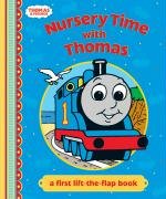 Imagen de archivo de Nursery Time with Thomas: A First Lift-the-flap Book (Thomas & Friends) a la venta por WorldofBooks