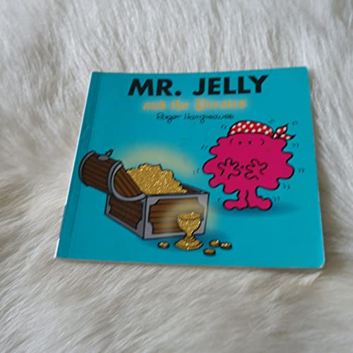 9781405225977: Mr. Jelly and the Pirates (Mr Men)