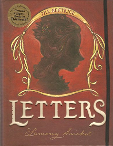 9781405227483: Series of Unfortunate Events: The Beatrice Letters with Poster (Hardcover)