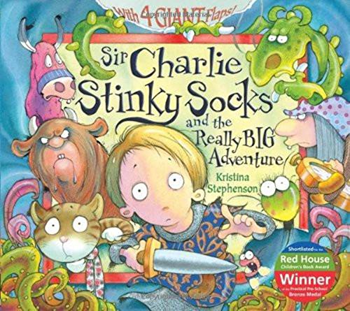 9781405228039: Sir Charlie Stinky Socks and the Really Big Adventure (1)