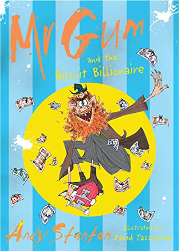 Beispielbild fr Mr. Gum and the Biscuit Billionaire zum Verkauf von WorldofBooks