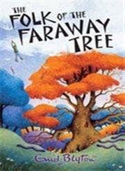 Stock image for The Folk of the Faraway Tree for sale by ThriftBooks-Dallas