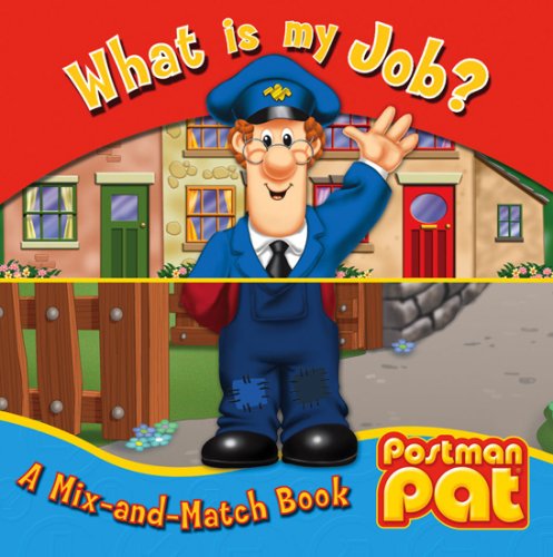 Imagen de archivo de What is My Job? (Postman Pat S.) a la venta por WorldofBooks