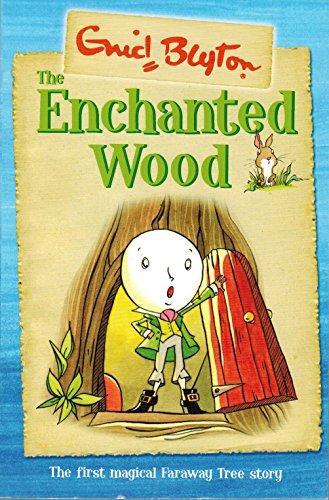 9781405230278: The Enchanted Wood (Faraway Tree)