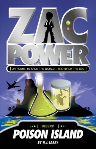 Poison Island (Zac Power) - H. I. Larry